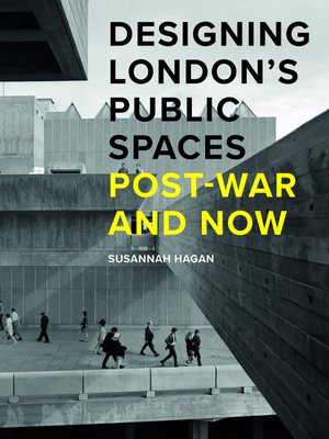 cover image of Designing London's Public Spaces